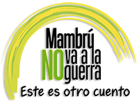 Mambrú no va a la guerra, este es otro cuento