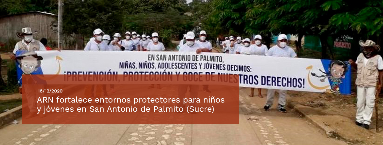 ARN fortalece entornos protectores para niños y jóvenes en San Antonio de Palmito (Sucre)