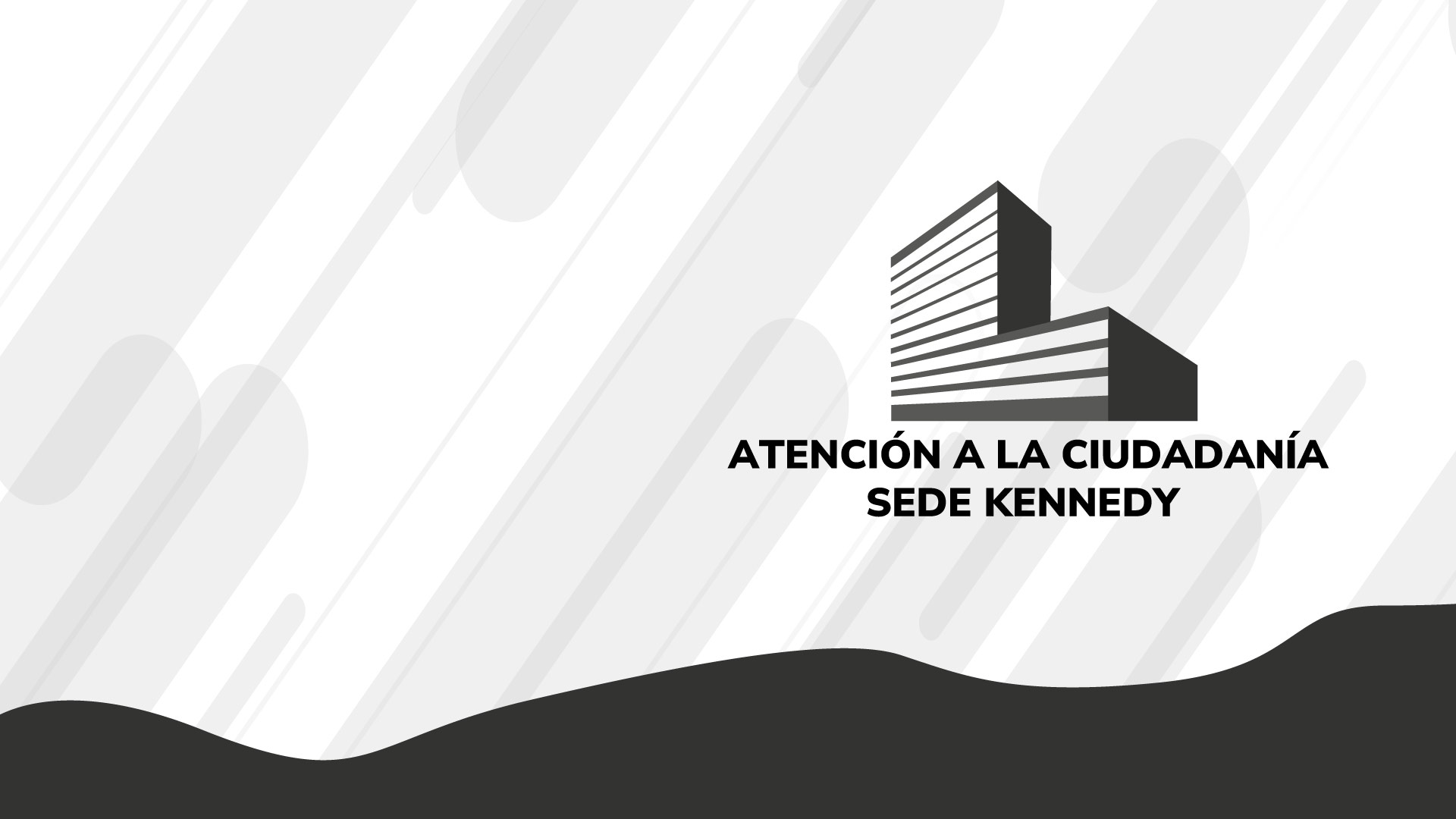 ​atención a la ciudadanía sede kennedy