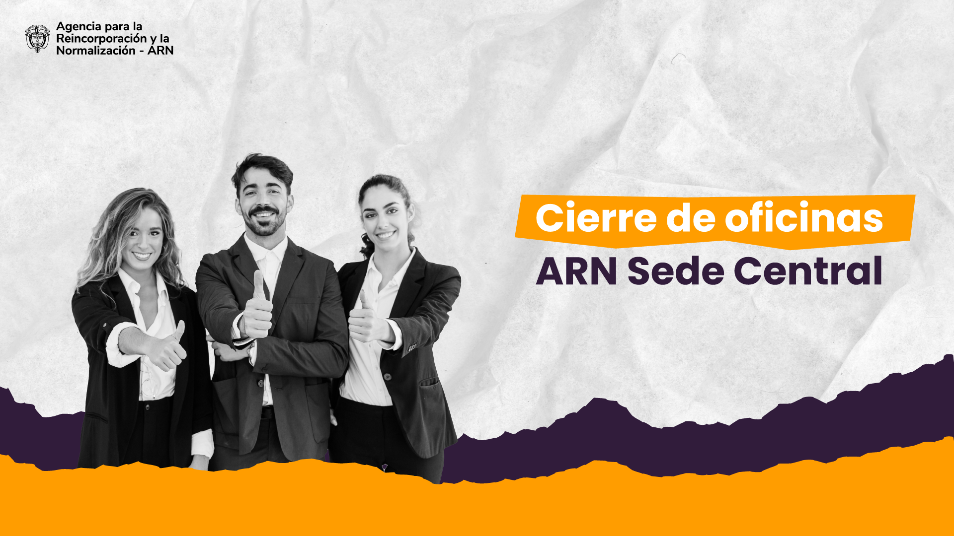 imagen de personal de oficina con letrero que dice cierre de oficinas ARN sede central