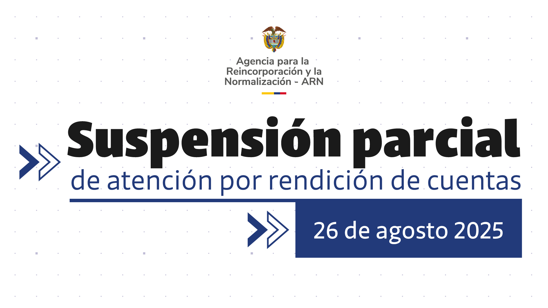 Suspensión parcial de atención por rendición de cuentas – GT ARN Santander Magdalena Medio