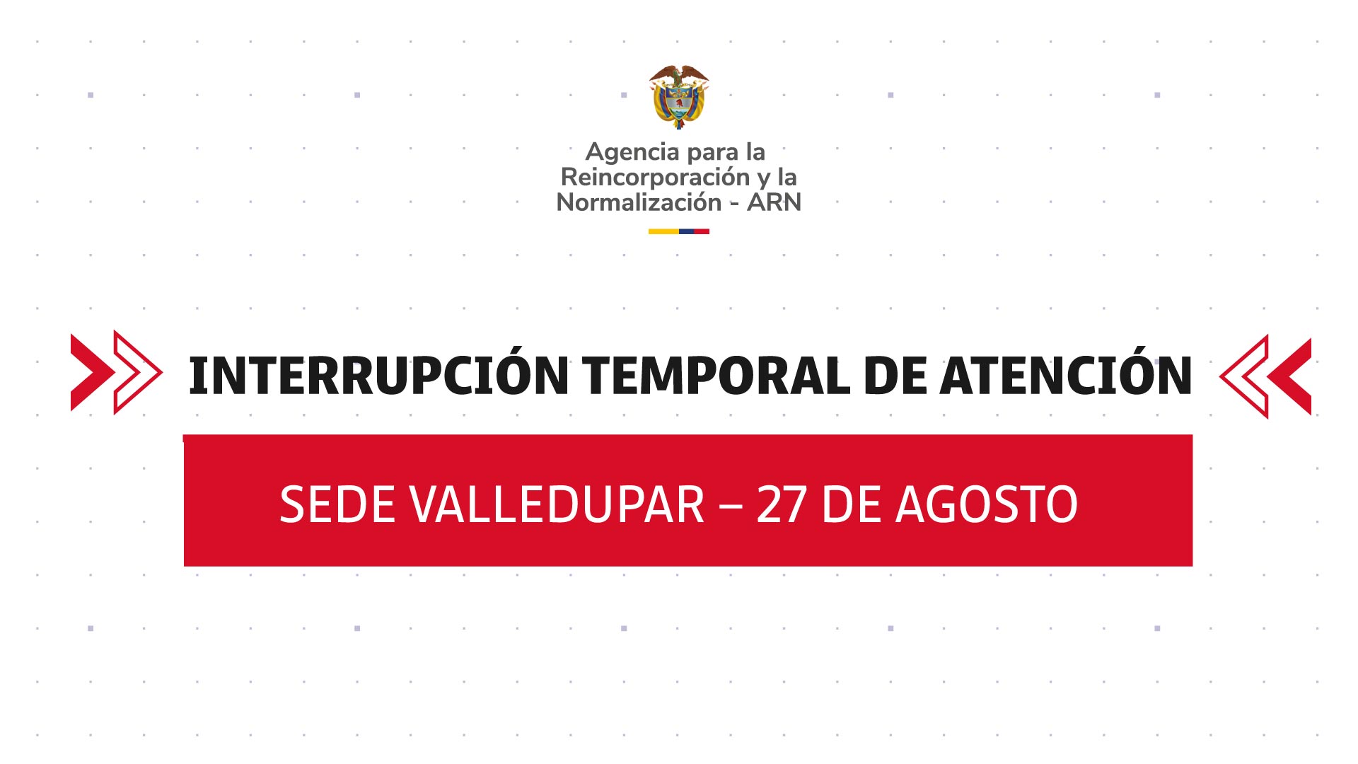 Suspensión parcial de atención en sede Valledupar – 27 de agosto